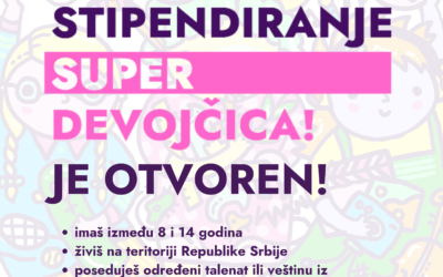 📣 Konkurs za stipendiranje Super devojčica 2026. je otvoren! 🥳